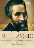 Michelangelo The Young Artist Who Dreamed of Perfection