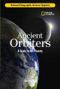 Ancient Orbiters A Guide To The Planets