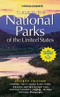 National Geographic Guide To National Parks Of Usa 4th Edition