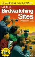 National Geographic Guide To Birdwatching Sites Western Us Ng