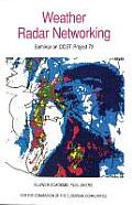 Weather Radar Networking: Seminar on Cost Project 73