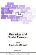 Granulites and Crustal Evolution