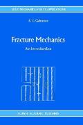 Fracture Mechanics: An Introduction