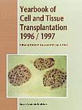 Yearbook of Cell and Tissue Transplantation 1996-1997