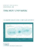 The Hot Universe: Proceedings of the 188th Symposium of the International Astronomical Union Held in Kyoto, Japan, August 26-30, 1997