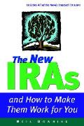 New Iras & How To Make Them Work For You