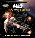 Star Wars Ships of the Galaxy