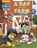 Day at the Farm Paw Patrol a Lift the Flap Book