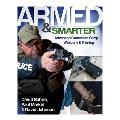Armed & Smarter Advanced Concealed Carry Weapons & Training