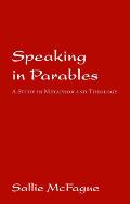 Speaking in Parables
