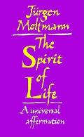 Spirit Of Life A Universal Affirmation