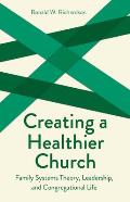 Creating a Healthier Church