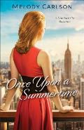 Once Upon a Summertime A New York City Romance