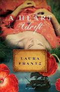 Heart Adrift A Novel