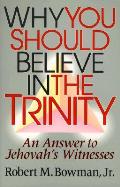 Why You Should Believe In The Trinity