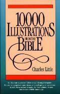 10000 Illustrations From The Bible