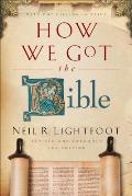 How We Got the Bible 3rd Edition