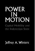 Power in Motion Capital Mobility & the Indonesian State