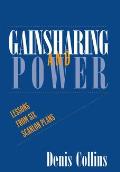 Gainsharing and Power