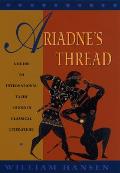 Ariadne's Thread: A Guide to International Tales Found in Classical Literature
