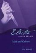 Electra After Freud: Myth and Culture