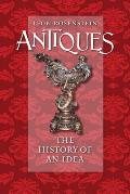 Antiques: The History of an Idea