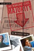 Working Class Majority Americas Best Kept Secret 2nd Edition