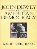 John Dewey & American Democracy