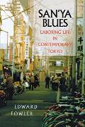 Sanya Blues Laboring Life in Contemporary Tokyo