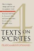 Four Texts on Socrates Platos Euthyphro Apology & Crito & Aristophanes Clouds
