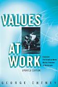 Values at Work: Employee Participation Meets Market Pressure at Mondrag?n