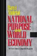 National Purpose in the World Economy: Post-Soviet States in Comparative Perspective