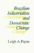 Brazilian Industrialists & Democratic