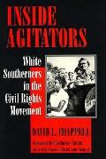 Inside Agitators White Southerners In