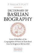 Dictionary of Basilian Biography: Lives of Members of the Congregation of Priests of Saint Basil from Its Origins in 1822 to 2002