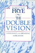 Double Vision Language & Meaning in Religion