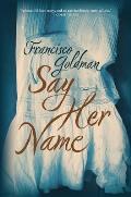 Say Her Name - Signed Edition