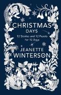 Christmas Days:12 Stories and 12 Feasts for 12 Days