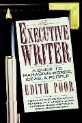 Executive Writer A Guide To Managing Words Ide