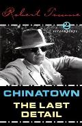 Chinatown & The Last Detail