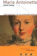 Marie Antoinette The Portrait of an Average Woman