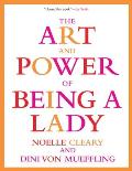 Art & Power Of Being A Lady