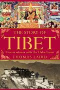 Story of Tibet Conversations with the Dalai Lama