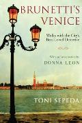 Brunettis Venice Walks with the Citys Best Loved Detective