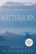 Matterhorn a Novel of the Vietnam War