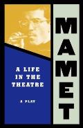 Life In The Theatre A Play