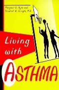 Living With Asthma