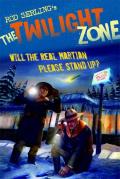 The Twilight Zone: Will the Real Martian Please Stand Up?