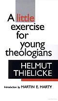 Little Exercise For Young Theologians