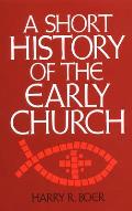 Short History Of The Early Church